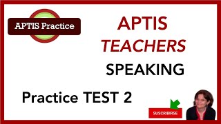 APTIS TEACHERS Speaking Practice Test 2  Get ready for APTIS with these tests [upl. by Trixie416]