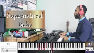 Supernatural Baba  Joey Dickson  Piano  Reharmonized [upl. by Suivatnom562]