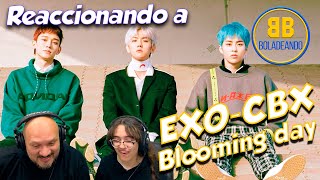 EXOCBX  Blooming day  REACCIÓN [upl. by Codel]