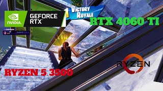 RTX 4060 TI  Ryzen 5 3500 Benchmark No overclocktweaks Fortnite Chapter 5 [upl. by Bentlee58]