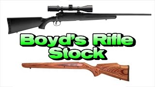 Boyds Rifle Stock Review Savage Axis [upl. by Ednalrym]