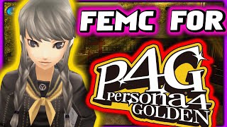 Theres A FEMC Mod For Persona 4 Golden Being Worked On [upl. by Fedak]