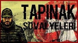 TAPINAK ŞÖVALYELERİ VE KİTAPTA YAZMAYAN GERÇEKLER [upl. by Attenwahs872]