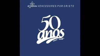 Vencedores Por Cristo  50 Anos [upl. by Nwahsav]