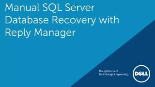 Manual SQL Server Database Recovery with Dell Replay Manager [upl. by Ransom221]