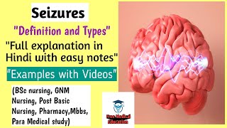 Seizures full explanation in HindiFreeMedicalEducationld3sfseizuresnursingmedicalmbbsViral [upl. by Salohci]