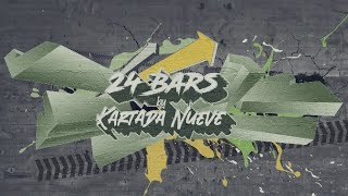 24Bars Official Music VideoKartadaNueve [upl. by Yeldua848]