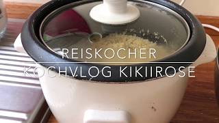 Reiskocher  KochVlog KikiiRose [upl. by Iinden864]