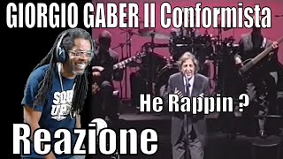 GIORGIO GABER Il conformista reaction [upl. by Niwled985]