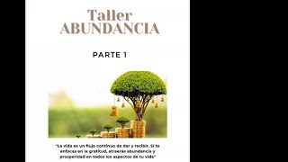 Clase 1 Taller Abundancia Parte 1 [upl. by Esther741]