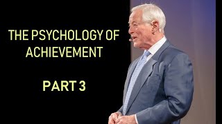 The Psychology of Achievement  Part 3 [upl. by Salazar]