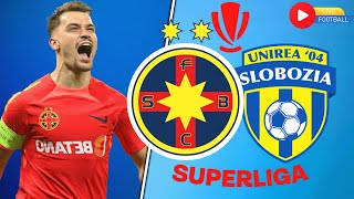 🔴LIVE Unirea Slobozia  FCSB  SUPERLIGA ROMANIA  LIVE FCSB [upl. by Allenotna]