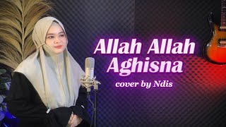 ALLAH ALLAH AGHISNA  NDIS cover [upl. by Benedetto]