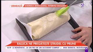 Ralu ne pregătește „Ștrudel cu prune” [upl. by Chaker279]