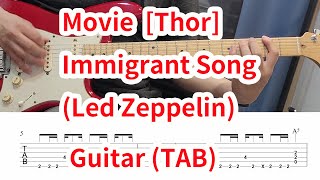 Thor Ragnarok Immigrant Song Led Zeppelin guitar TAB 영화 토르 주제곡 [upl. by Araem]