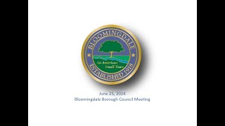 Bloomingdale Borough Council Meeting  June 25 2024 [upl. by Bilak]