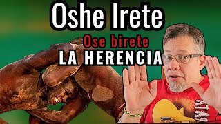 Oshe Irete oshe bile ÒSÉ BÌRETÉ LA HERENCIA [upl. by Nemracledairam]