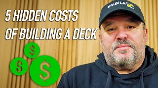 FIVE Hidden Costs of Building Decks [upl. by Ackerley]