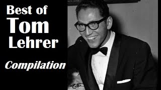 Best of Tom Lehrer  Compilation [upl. by Tiebold]