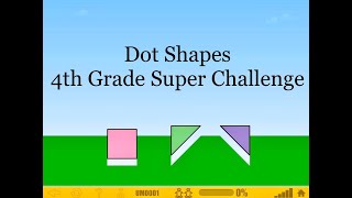 Dot Shapes  4th Grade ST Math Super Challenge With JiJi The Peguin [upl. by Gaspard317]