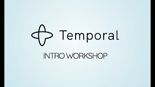 Temporal Intro Workshop with Go 3 hrs with QampA  Márk SágiKazár Banzai CloudCisco [upl. by Refotsirc]