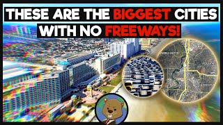 Whats The Biggest US City With No Freeways [upl. by Moht]