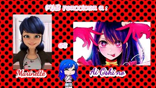 MLB reacciona a Marinette es Ai Oshi no  MLB gacha club  Gaby the cat 😸💖 [upl. by Rosie965]