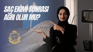 Saç Ekimi Sonrası Ağrı Olur Mu  Nedenleri ve Çözümleri  Saç Ekimi Deneyimleri [upl. by Desdamonna]