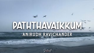 Paththavaikkum Lyrics  Devara  NTR  Janhvi Kapoor  Anirudh  Deepthi Suresh [upl. by Reiser]