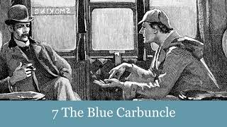 7 The Blue Carbuncle from The Adventures of Sherlock Holmes 1892 Audiobook [upl. by Huxley]