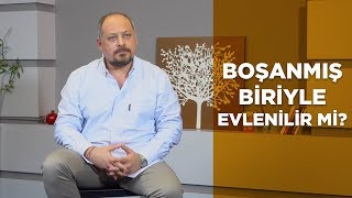 BOŞANMIŞ BİRİYLE EVLENİLİR Mİ  Tuna Tüner [upl. by Dianne]