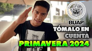 CONSEJOS PARA PRIMAVERA 2024  ADMISIÓN BUAP  TORETO1309 [upl. by Wendalyn]