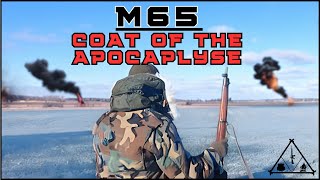 Kit that Wont Quit Episode 1 The M65 Field Jacket [upl. by Kcirdot]