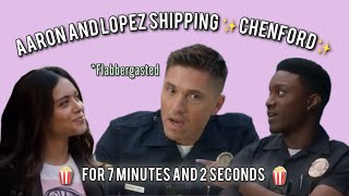 Aaron and Lopez being the biggest Chenford shippers for 7 minutes and 2 seconds [upl. by Takeo]