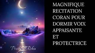 CORAN POUR DORMIR PUISSANT VERSET PROTECTION NOCTURNE 8H [upl. by Anadroj]