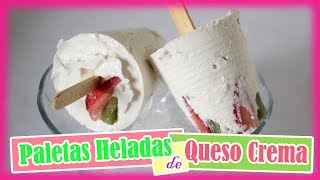 Paletas Heladas de QUESO CREMA [upl. by Navets]