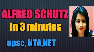 Alfred Schutz in Hindi for UGC NET UPSC in 3 minutes [upl. by Aikahs]