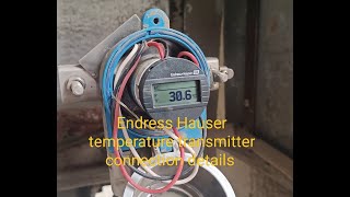 Endress Hauser temperature transmitter working principle transmitter connection RTD amp thermocouple [upl. by Zachery]