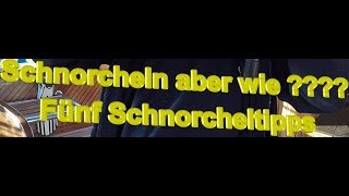 Fünf Schnorchel Tipps für Anfänger 😉😉😉 Schnorcheln in Ägypten  Hurghada [upl. by Aubree]