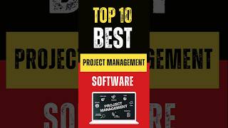 Top 10 Best Project Management Software for 2024 [upl. by Amer970]