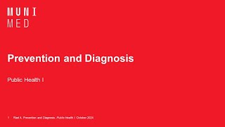 02 Prevention and Diagnosis  Public Health I [upl. by Paske]