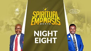 Night 8  Spiritual Emphasis Month  Sadick Arthur  July 8 2024 [upl. by Eidassac]