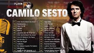 CAMILO SESTO SUS GRANDES EXITOS  LAS 25 MEJORES CANCIONES INOLVIDABLES 80s DE CAMILO SESTO 70s [upl. by Sholem171]