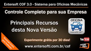 OFICINA  Conheça o sistema que vai revolucionar sua oficina mecânica  Entersoft COF 1 [upl. by Grannias]