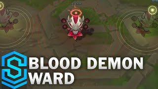 Blood Demon Ward Skin [upl. by Anael]