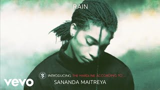 Sananda Maitreya  Rain Remastered  Official Audio [upl. by Pitzer]