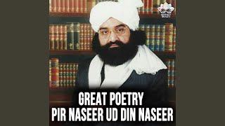 Great Poetry  Pir Naseer Ud Din Naseer [upl. by Iveksarap]