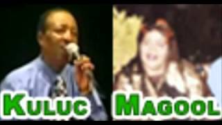 Magool Iyo Kuluc quotDADNIMADA AQOONSOquot [upl. by Elynad]