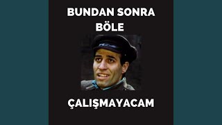 Bundan Sonra Böyle Çalışmayacam Club Remix [upl. by Ragouzis647]