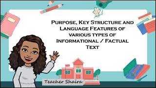 Identify the Purpose Key Structure and Language Features of Various InformationalFactual Text [upl. by Akeemat]